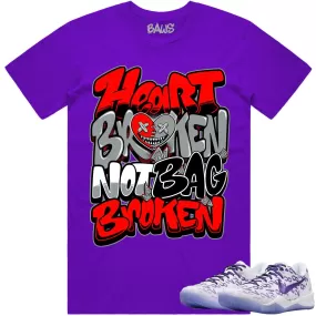 Kobe 8 Court Purple 8s Shirt to Match - RED HEART BROKEN BAWS